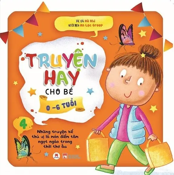 Truyện hay cho bé 0-6 tuổi. T.4