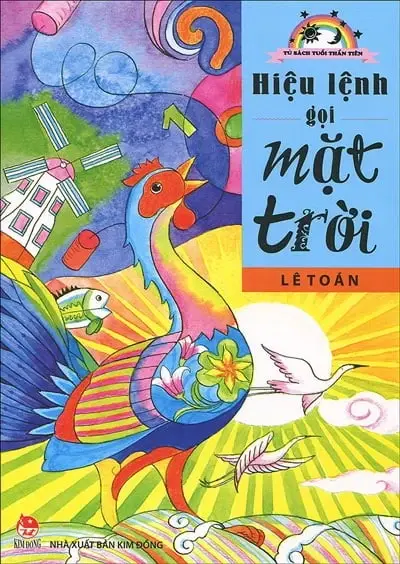 Hiệu lệnh gọi mặt trời.- (Tủ sách Tuổi thần tiên)