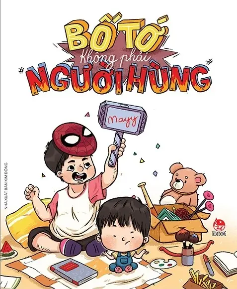 Bố tớ không phải người hùng