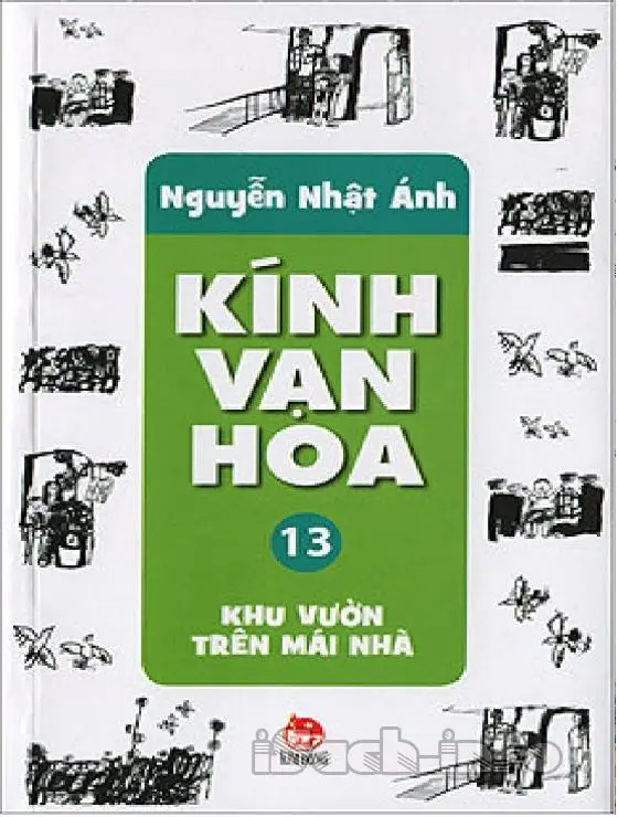 Kính vạn hoa. T.13: Khu vườn trên mái nhà