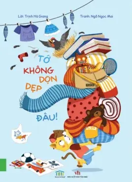 Tớ không dọn dẹp đâu!.- (Room to Read)