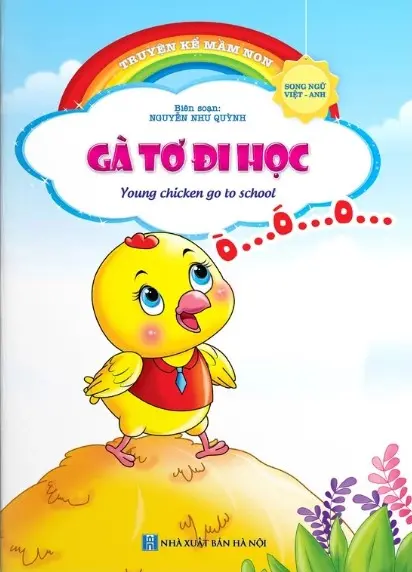 Gà Tơ đi học.- (Truyện kể mầm non)
