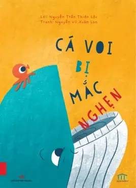 Cá voi bị mắc nghẹn.- (Room to Read)