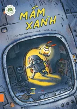 Mầm xanh.- (Bộ sách về môi trường, biến đổi khí hậu)