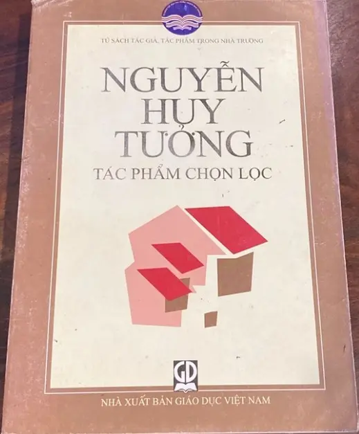 Nguyễn Huy Tưởng - tác phẩm chọn lọc.- (Tủ sách Tác giả, tác phẩm trong nhà trường)