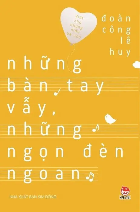 Những bàn tay vẫy, những ngọn đèn ngoan.- (Viết cho những điều bé nhỏ)