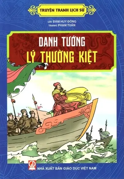 Danh tướng Lý Thường Kiệt.- (Truyện tranh lịch sử)