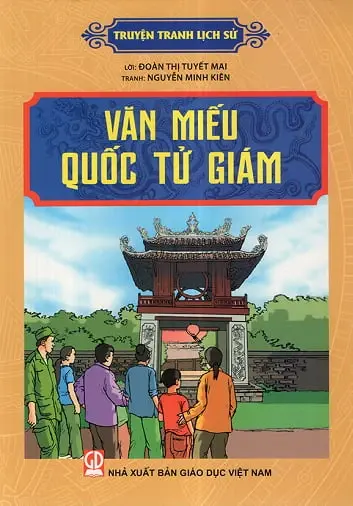 Văn miếu Quốc Tử Giám.- (Truyện tranh lịch sử)