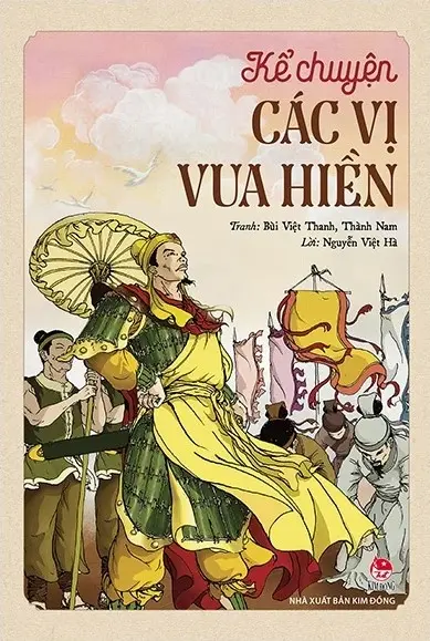 Kể chuyện các vị vua hiền.- (Dành cho lứa tuổi 5+)