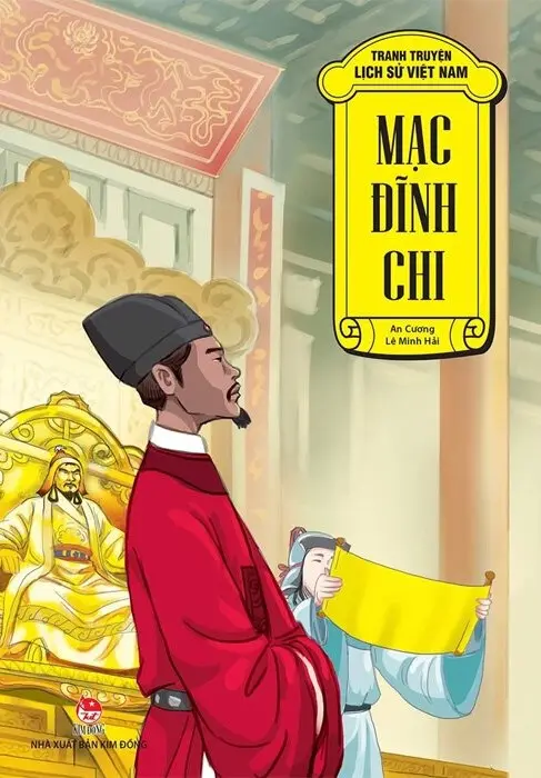 Mạc Đĩnh Chi.- (Tranh truyện lịch sử Việt Nam)