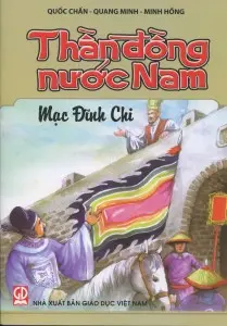 Thần đồng nước Nam: Mạc Đĩnh Chi