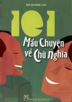 101 mẩu chuyện về chữ nghĩa