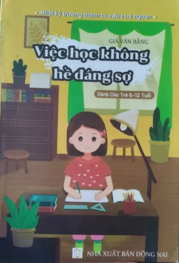 Việc học không hề đáng sợ
