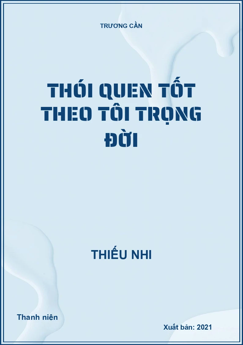 Thói quen tốt theo tôi trọng đời