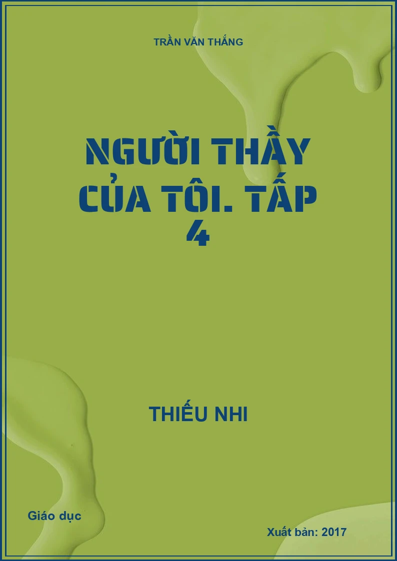 Người thầy của tôi. Tấp 4