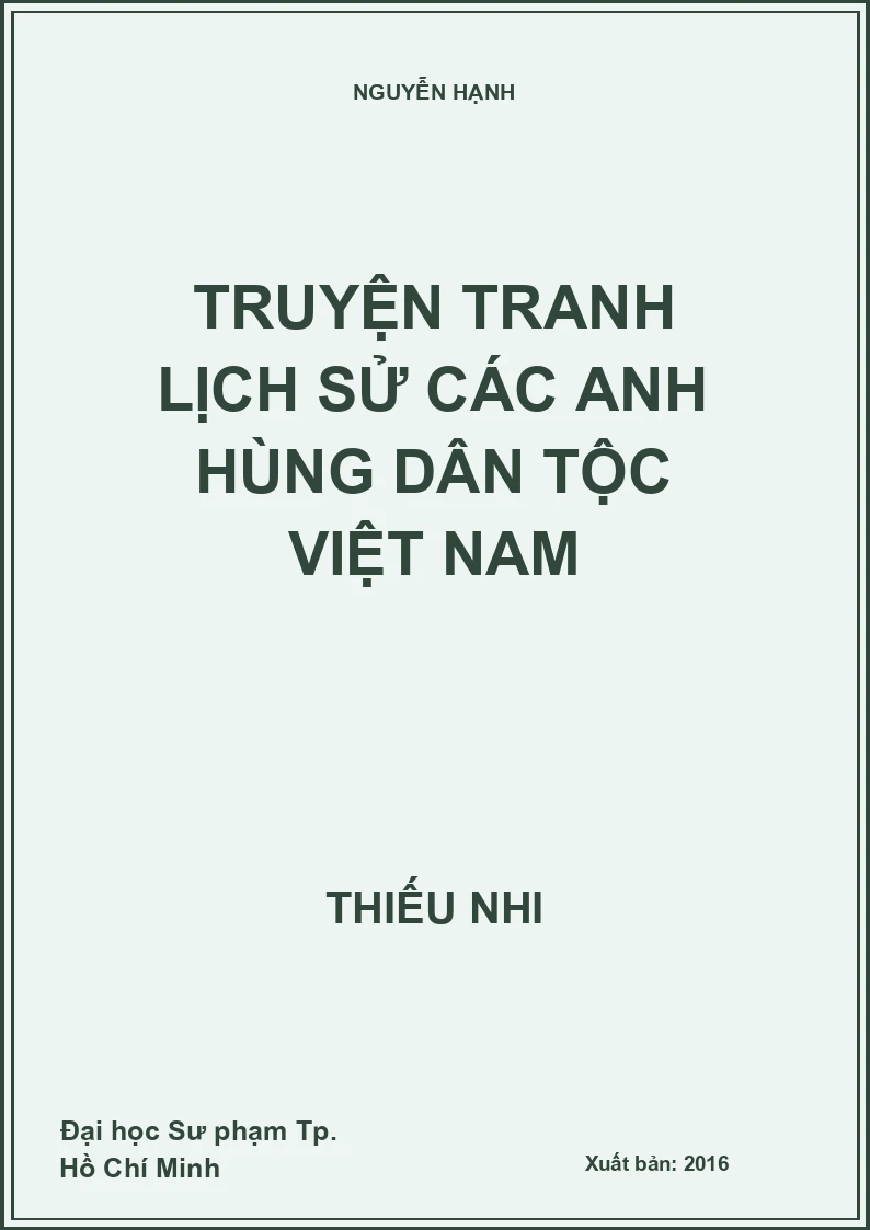 Truyện tranh lịch sử các anh hùng dân tộc Việt Nam
