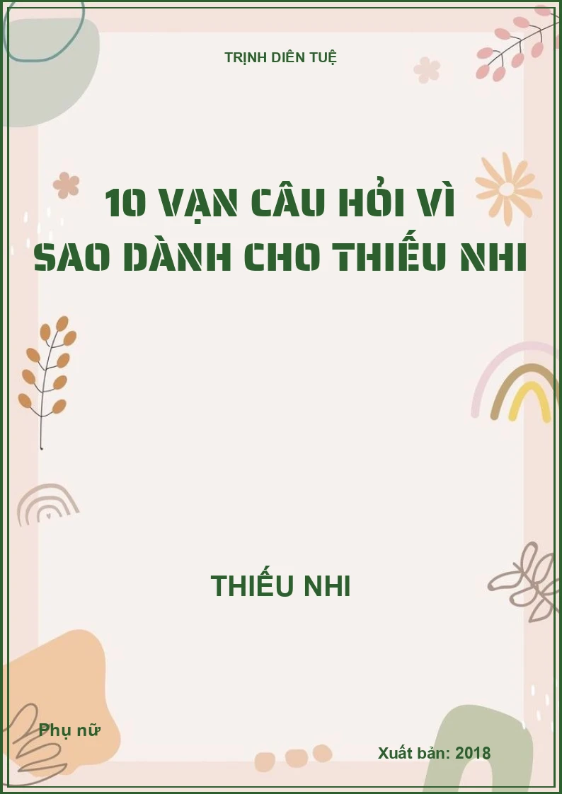 10 vạn câu hỏi vì sao dành cho thiếu nhi