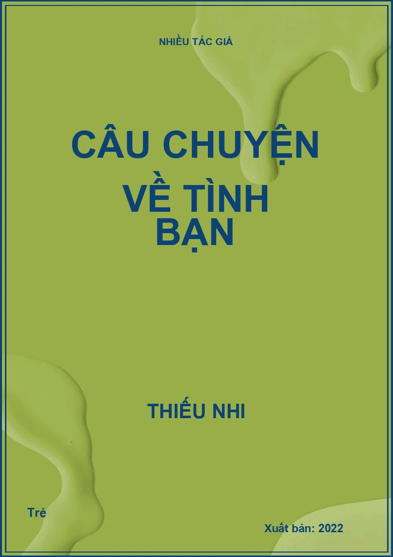 Câu chuyện về tình bạn