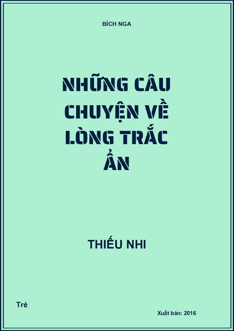 Những câu chuyện về lòng trắc ẩn