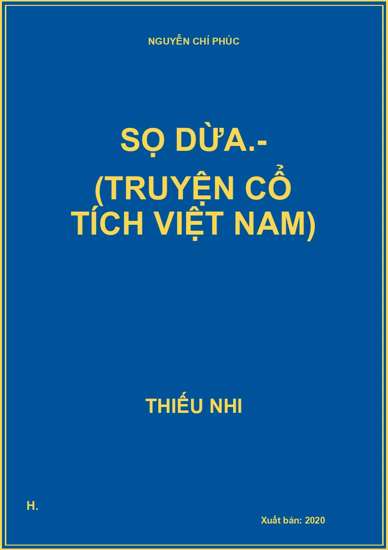 Sọ Dừa.- (Truyện cổ tích Việt Nam)