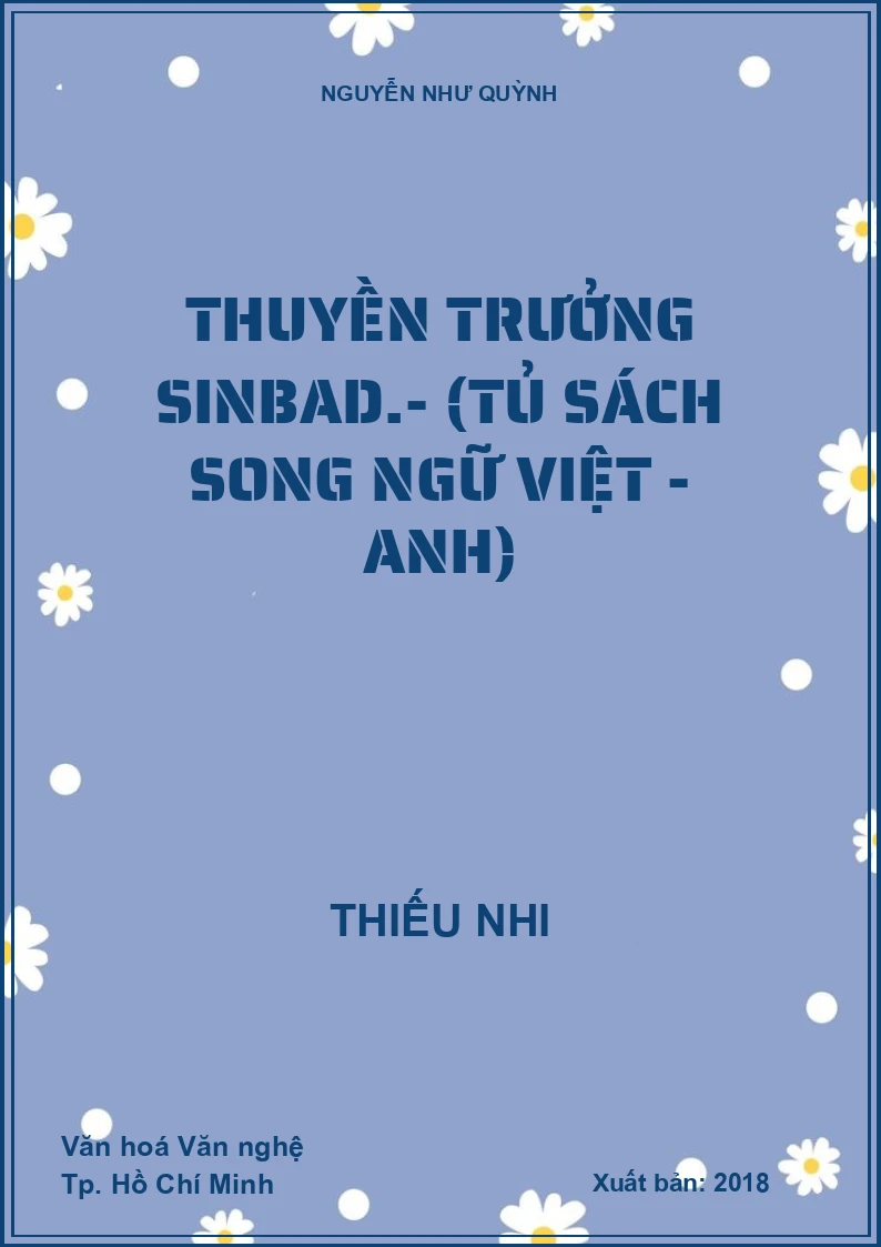 Thuyền trưởng Sinbad.- (Tủ sách song ngữ Việt - Anh)