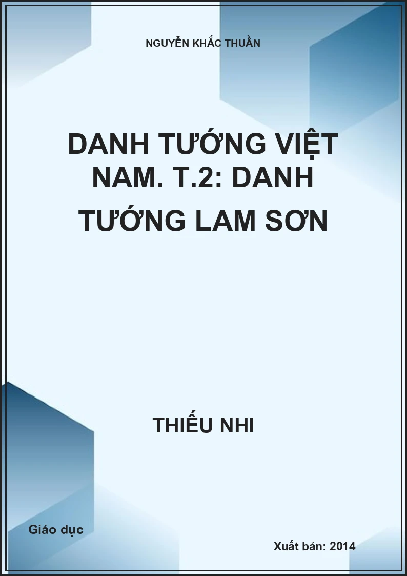 Danh tướng Việt Nam. T.2: Danh tướng Lam Sơn