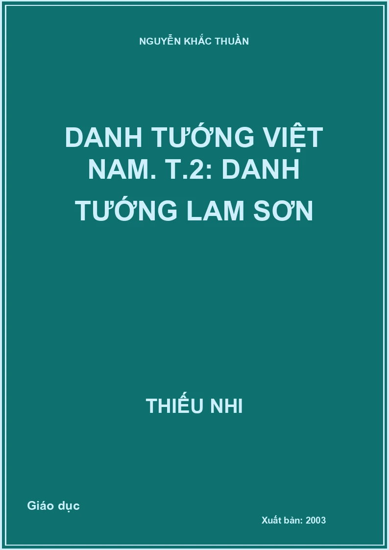 Danh tướng Việt Nam. T.2: Danh tướng Lam Sơn
