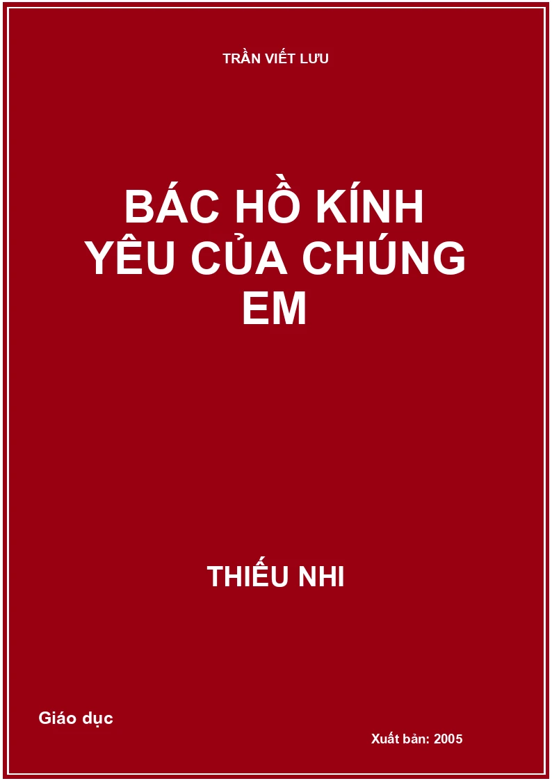 Bác Hồ kính yêu của chúng em