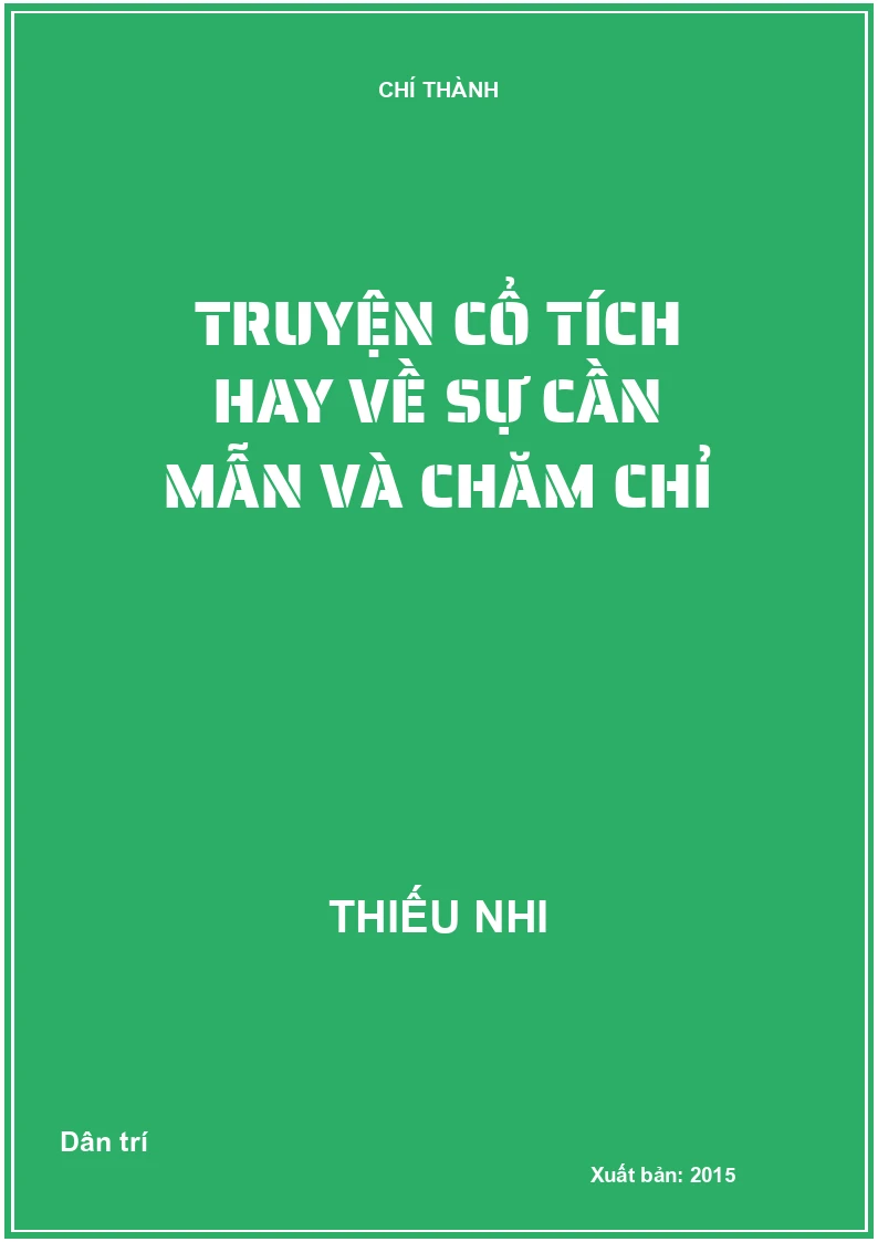 Truyện cổ tích hay về sự cần mẫn và chăm chỉ
