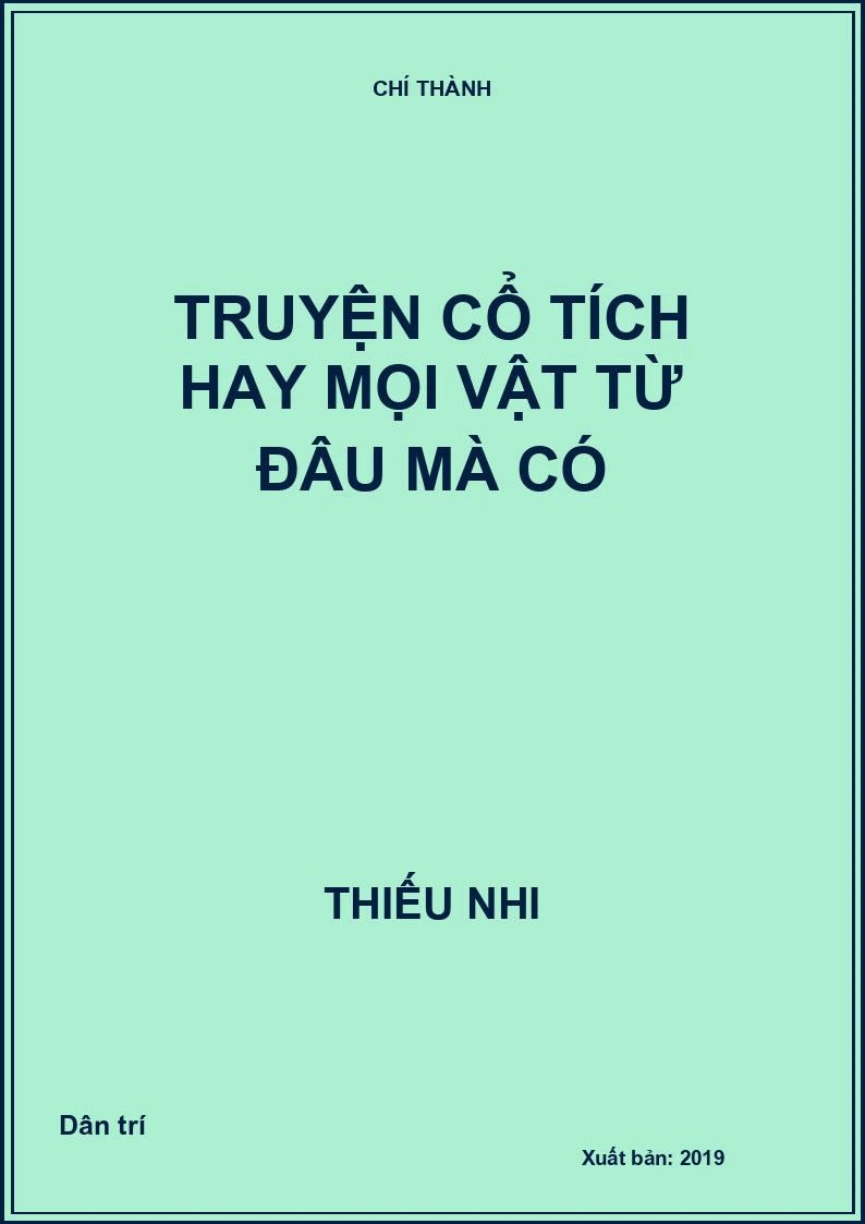 Truyện cổ tích hay mọi vật từ đâu mà có