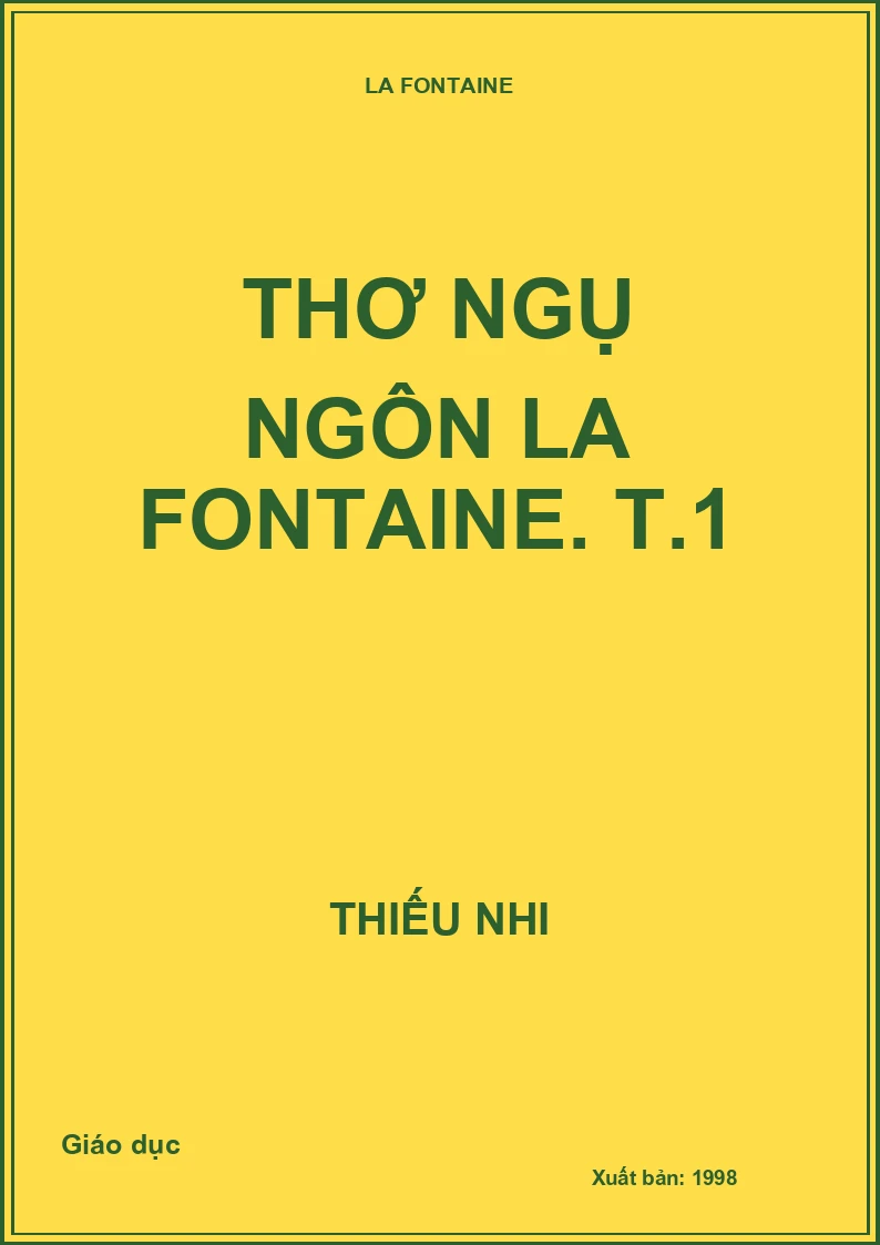 Thơ ngụ ngôn La Fontaine. T.1