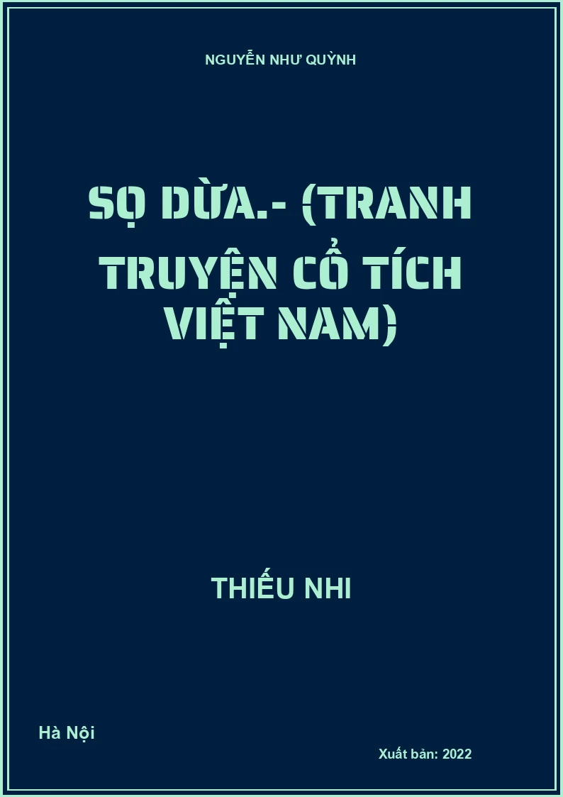Sọ Dừa.- (Tranh truyện cổ tích Việt Nam)