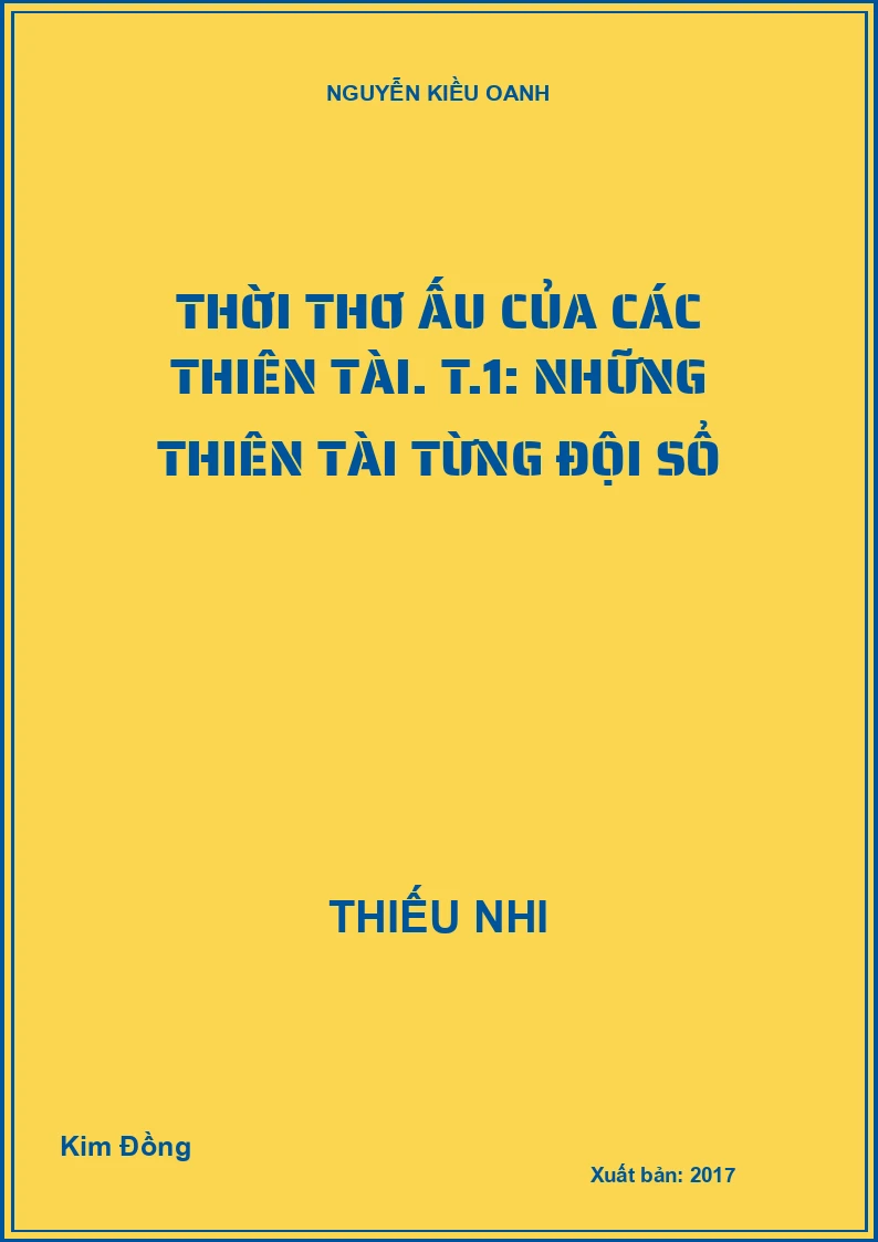 Thời thơ ấu của các thiên tài. T.1: Những thiên tài từng đội sổ