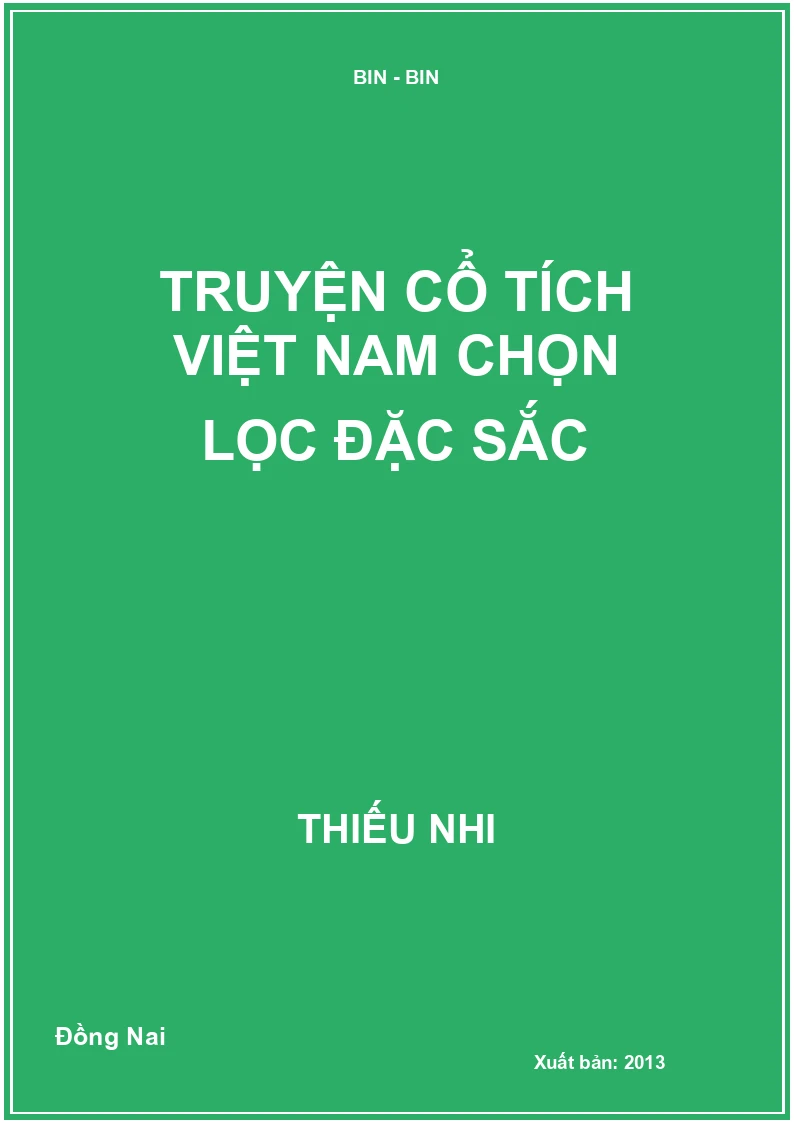 Truyện cổ tích Việt Nam chọn lọc đặc sắc