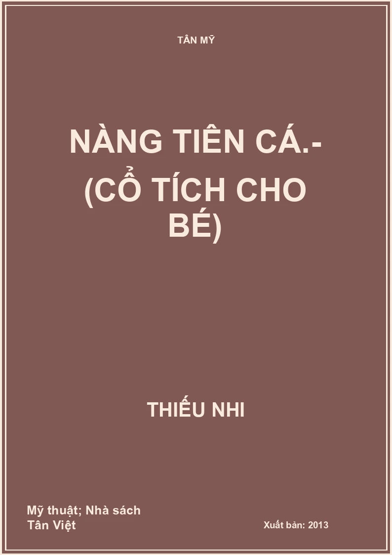 Nàng tiên cá.- (Cổ tích cho bé)