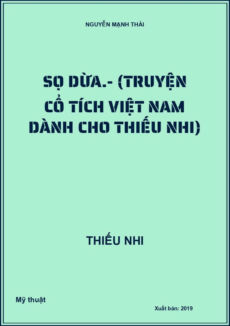 Sọ Dừa.- (Truyện cổ tích Việt Nam dành cho thiếu nhi)