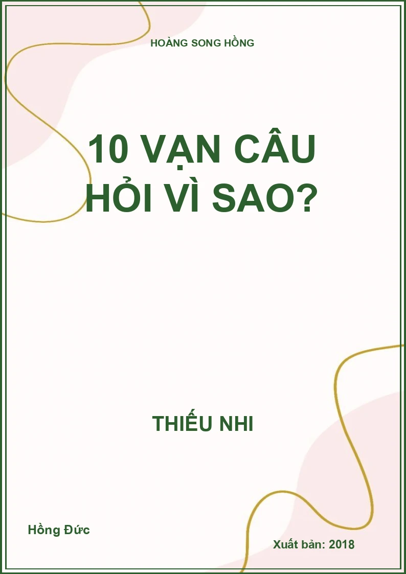 10 vạn câu hỏi vì sao?