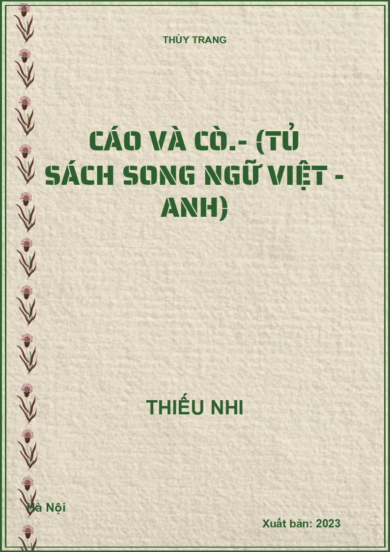 Cáo và Cò.- (Tủ sách Song ngữ Việt - Anh)