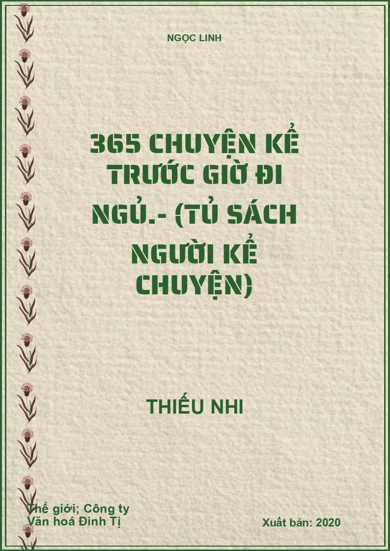 365 chuyện kể trước giờ đi ngủ.- (Tủ sách Người kể chuyện)