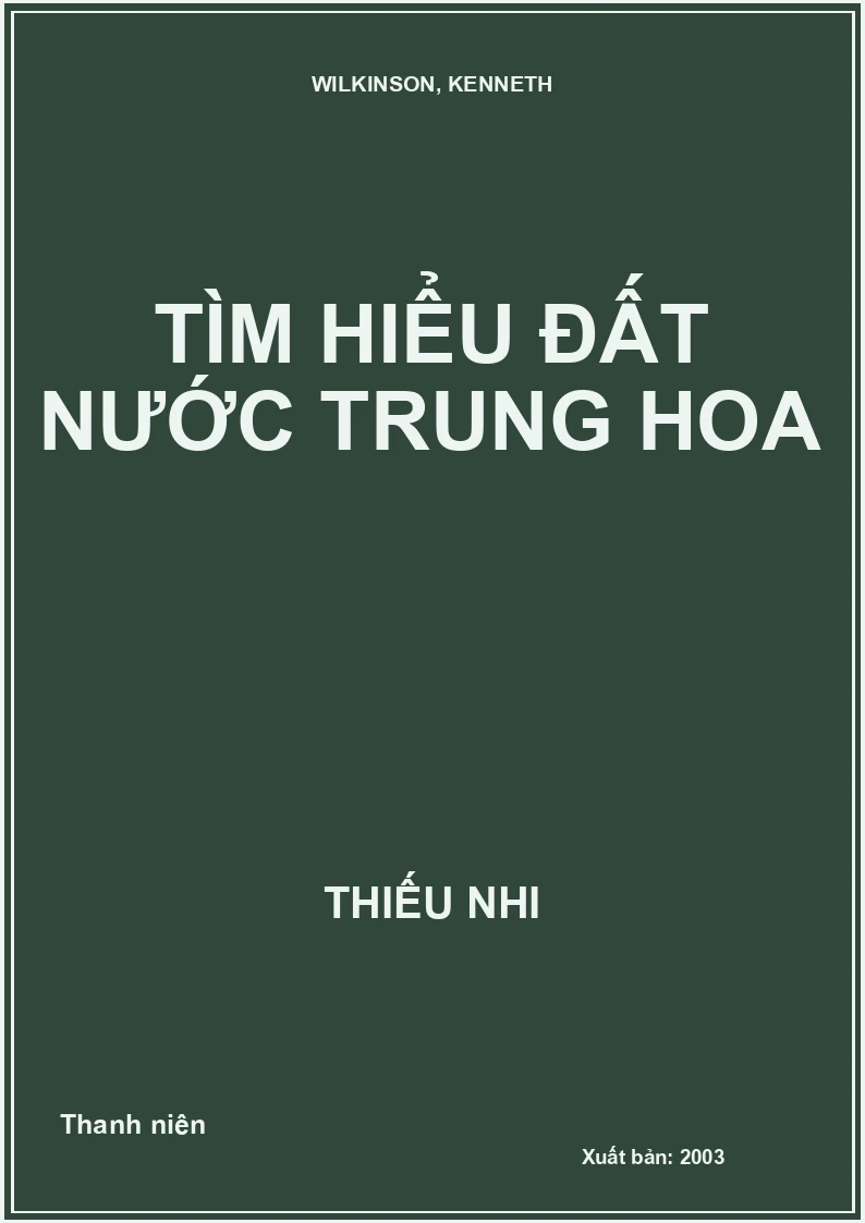 Tìm hiểu đất nước Trung Hoa
