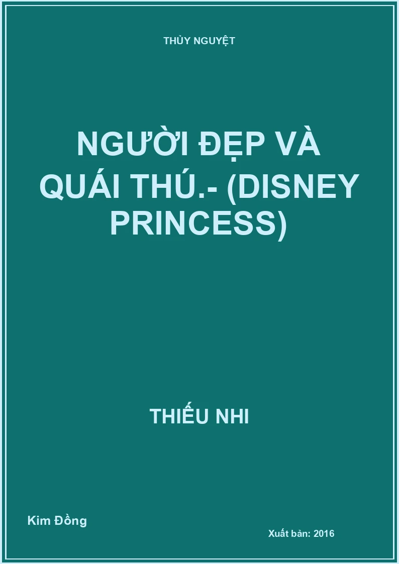 Người đẹp và quái thú.- (Disney princess)