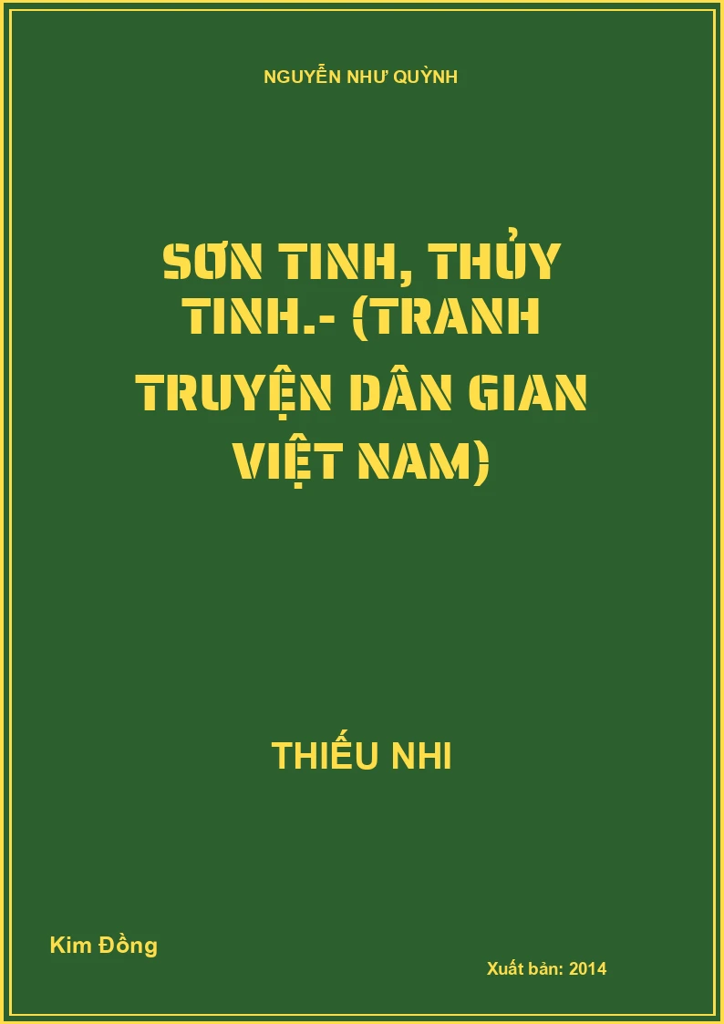 Sơn Tinh, Thủy Tinh.- (Tranh truyện dân gian Việt Nam)