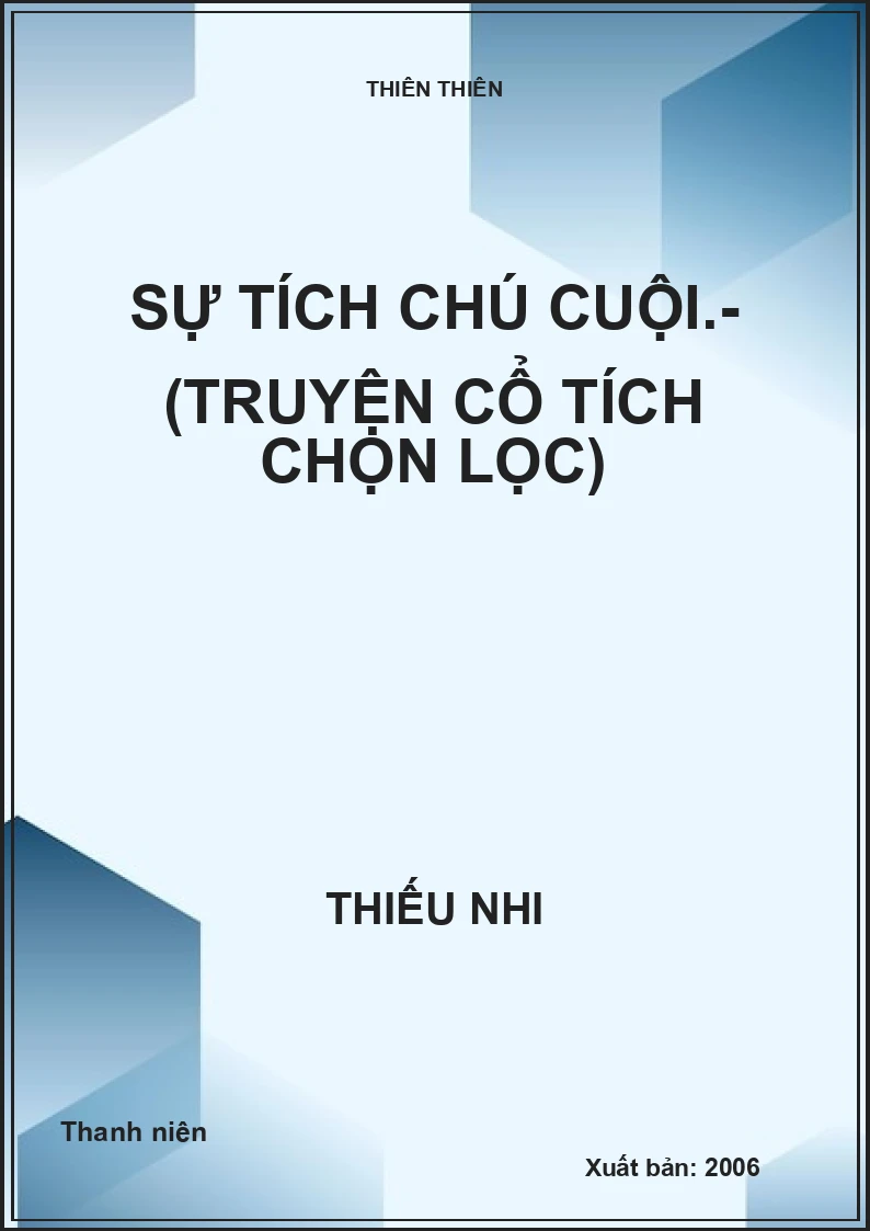 Sự tích chú cuội.- (Truyện cổ tích chọn lọc)