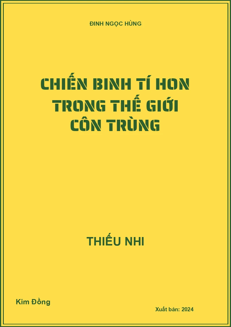 Chiến binh tí hon trong thế giới côn trùng
