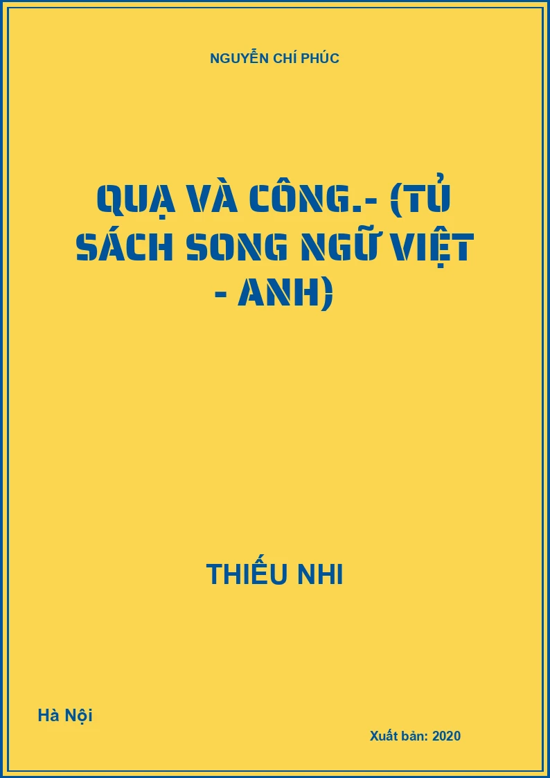 Quạ và Công.- (Tủ sách Song ngữ Việt - Anh)