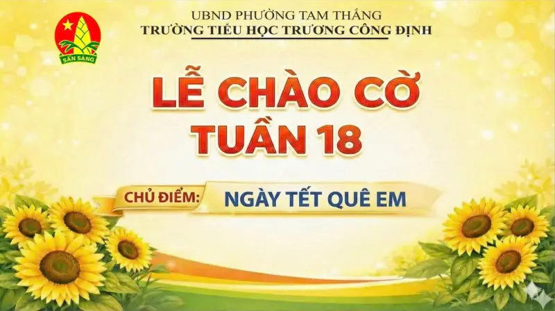 CHÀO CỜ ĐẦU TUẦN 18