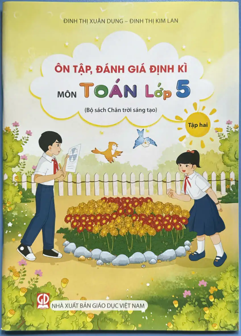 Ôn tập, đánh giá định kì môn Toán lớp 5, tập 2 (Bộ sách Chân trời sáng tạo)