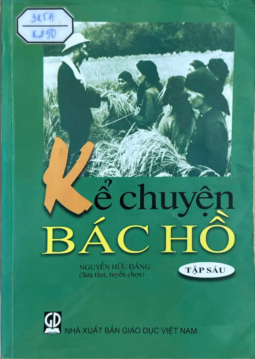 Kể chuyện Bác Hồ - Tập sáu