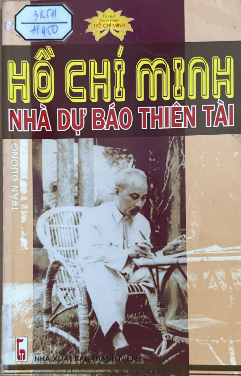 Hồ Chí Minh - Nhà dự báo thiên tài