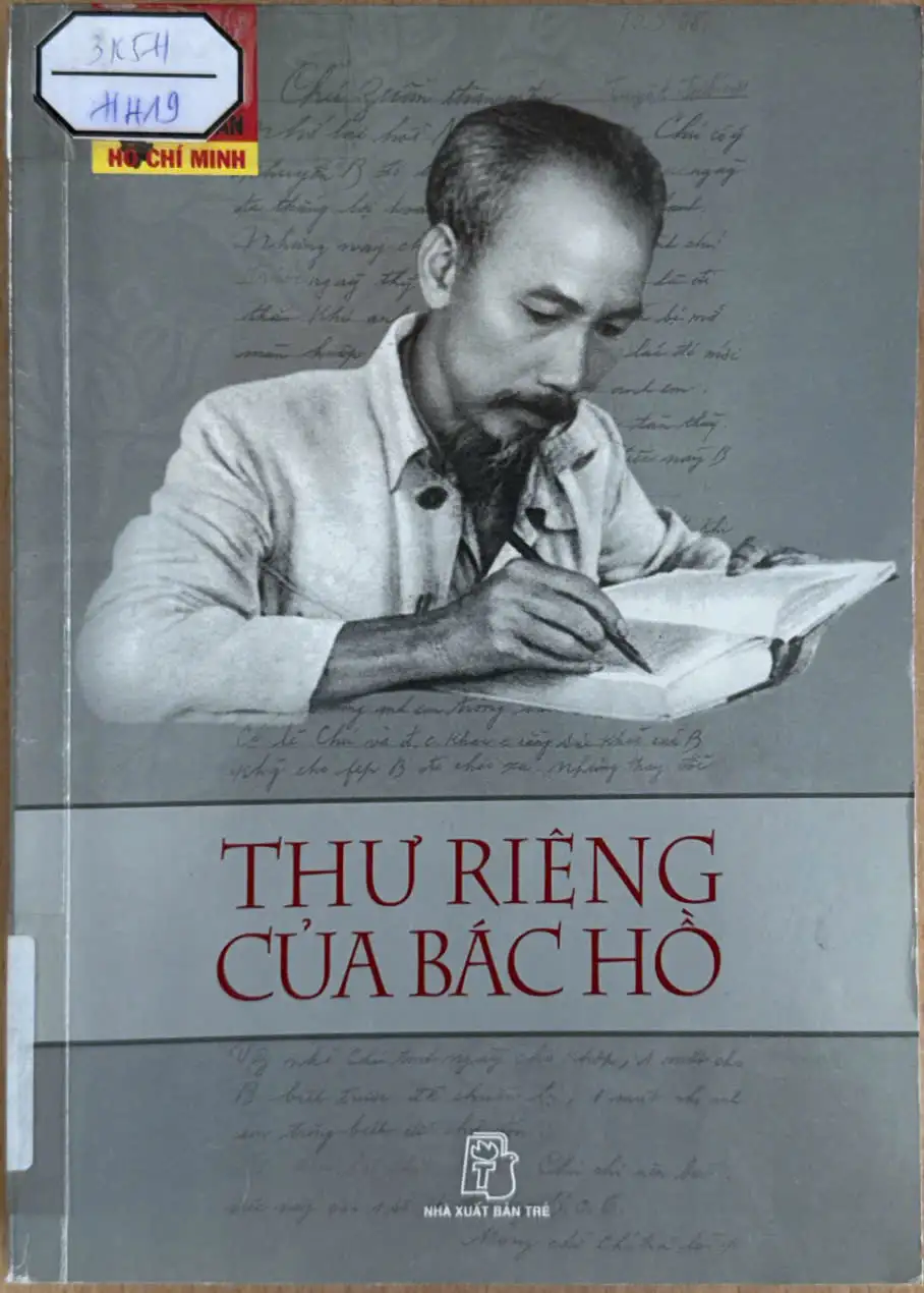 Học tập và làm theo tấm gương đạo đức Hồ Chí Minh - Thư riêng của Bác Hồ